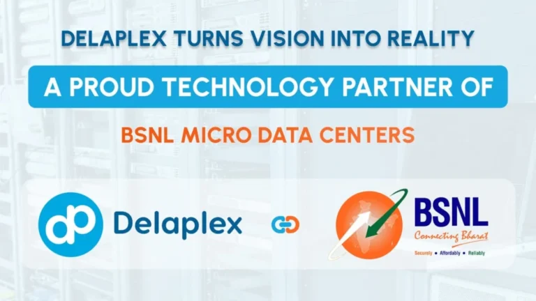 BSNL Teams Up with Delaplex to Launch 5 New Edge Data Centers